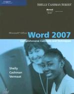 Microsoft Office Word 2007: Comprehensive Concepts and Techniques di Misty Vermaat edito da Cengage Learning, Inc