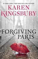 Forgiving Paris-LP di Karen Kingsbury edito da WHEELER PUB INC