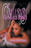 Confessions of a Black Summer di Constance Danielle Ringgold edito da Xlibris