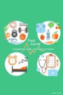 Food Journal: Complete Diet, Health, and Weight Loss Tracker - Healthy Lifestyle di Recordkeeper Press edito da Createspace