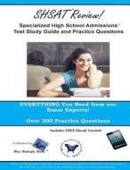 Shsat Review! Specialized High School Admission Test Study Guide di Blue Butterfly Books edito da Createspace
