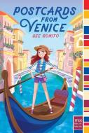 Postcards from Venice di Dee Romito edito da ALADDIN