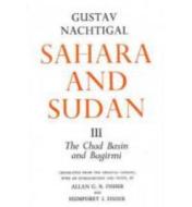 Sahara And Sudan di Gustav Nachtigal edito da Prometheus Books