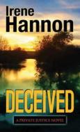 Deceived di Irene Hannon edito da Christian Mystery Series