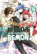 The Hero Life of a (Self-Proclaimed) Mediocre Demon! 5 di Shiroichi Amaui edito da KODANSHA COMICS