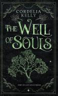 The Well of Souls di Cordelia Kelly edito da Baj Publishing & Media LLC