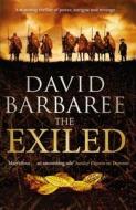 The Exiled di David Barbaree edito da Zaffre Publishing