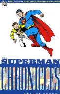 Superman Chronicles di Jerry Siegel, Joe Shuster edito da Titan Books Ltd