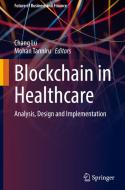 Blockchain In Healthcare edito da Springer International Publishing AG