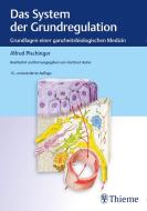 Das System der Grundregulation di Alfred Pischinger, Hartmut Heine edito da Georg Thieme Verlag