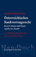 Sterreichisches Bankvertragsrecht: Band II: Konto Und Depot edito da Springer