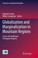 Globalization And Marginalization In Mountain Regions edito da Springer International Publishing Ag