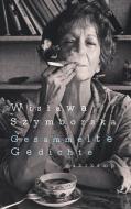 Gesammelte Gedichte di Wislawa Szymborska edito da Suhrkamp Verlag AG
