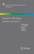 Systems Biology di Bringmann, P. Bringmann edito da Springer Berlin Heidelberg
