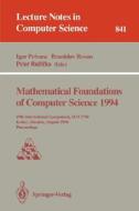 Mathematical Foundations of Computer Science 1994 edito da Springer Berlin Heidelberg