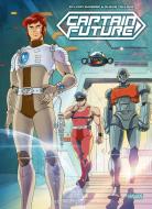Captain Future di Sylvain Runberg edito da Carlsen Verlag GmbH