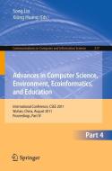 Advances in Computer Science, Environment, Ecoinformatics, and Education, Part IV edito da Springer-Verlag GmbH