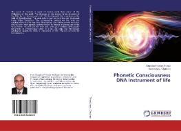 Phonetic Consciousness DNA Instrument of life di Chandra Prakash Trivedi, Aseem sps . Chauhan edito da LAP Lambert Academic Publishing