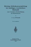 Richtige Selbstkostenermittlung bei Aufträgen verschiedener Stückzahl di Heinz Neuwahl edito da Springer Berlin Heidelberg