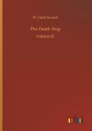 The Death Ship di W. Clark Russell edito da Outlook Verlag