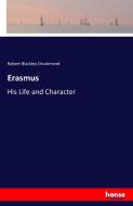 Erasmus di Robert Blackley Drummond edito da hansebooks