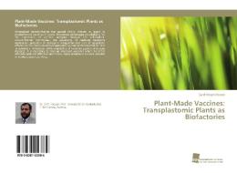 Plant-Made Vaccines: Transplastomic Plants as Biofactories di Syed Waqas Hassan edito da Südwestdeutscher Verlag für Hochschulschriften AG  Co. KG