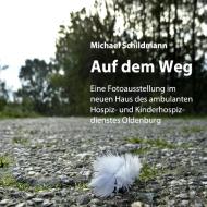 Auf dem Weg di Michael Schildmann edito da Books on Demand