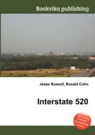Interstate 520 di Jesse Russell, Ronald Cohn edito da Book on Demand Ltd.