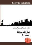 Blacklight Power edito da Book On Demand Ltd.