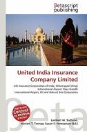 United India Insurance Company Limited edito da Betascript Publishing