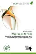 George De La Pe A edito da Acu Publishing
