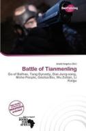Battle Of Tianmenling edito da Duct Publishing