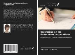 Diversidad en las donaciones corporativas di Elise van Laarhoven edito da Ediciones Nuestro Conocimiento