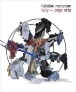 Lucy + Jorge Orta di Maria Luisa Frisa edito da Marsilio
