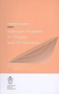 Extension problems in complex and CR-geometry di Alberto Saracco edito da Birkhauser Verlag AG