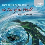 Hard-boiled Wonderland And The End Of The World di Haruki Murakami edito da Naxos Audiobooks
