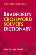 Collins Bradford's Crossword Solver's Dictionary di Anne R. Bradford edito da HarperCollins Publishers