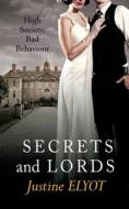 Secrets And Lords di Justine Elyot edito da Harpercollins Publishers