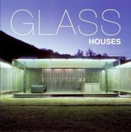 Glass Houses di Alejandro Bahamon edito da HarperCollins Publishers Inc