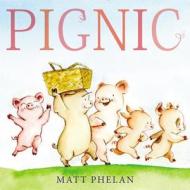 Pignic di Matt Phelan edito da HarperCollins Publishers Inc