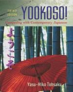 Workbook/Lab Manual to Accompany Yookoso!: Continuing with Contemporary Japanese di Yasu-Hiko Tohsaku edito da MCGRAW HILL BOOK CO