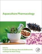 Aquaculture Pharmacology edito da ACADEMIC PR INC