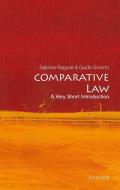 Comparative Law: A Very Short Introduction di Sabrina Ragone, Guido Smorto edito da Oxford University Press