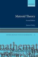 Matroid Theory di James Oxley edito da PAPERBACKSHOP UK IMPORT