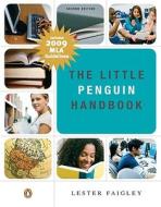 The Little Penguin Handbook di Lester Faigley edito da Pearson Education (us)