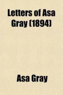 Hookworm Disease and the Negroes Volume 5-7 di Asa Gray, Charles Wardell Stiles edito da Rarebooksclub.com