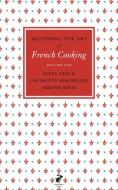 Mastering the Art of French Cooking, Vol.1 di Julia Child, Louisette Bertholle, Simone Beck edito da Penguin Books Ltd