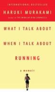 What I Talk About When I Talk About Running di Haruki Murakami edito da Random House LCC US
