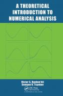 A Theoretical Introduction To Numerical Analysis di Victor S. Ryaben'kii, Semyon V. Tsynkov edito da Taylor & Francis Ltd