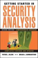 Getting Started in Security Analysis di Peter J. Klein edito da John Wiley & Sons